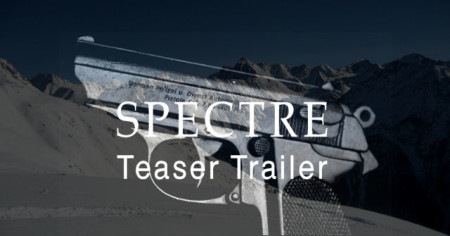 SPECTRE teaser trailer