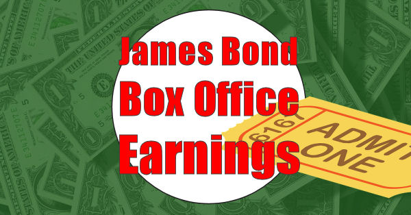 james-bond-box-office-earnings